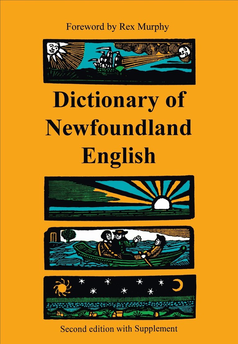 W.J. Kirwin, G. M. Story, J.D.A. Widdowson - Dictionary of Newfoundland English, E-bok