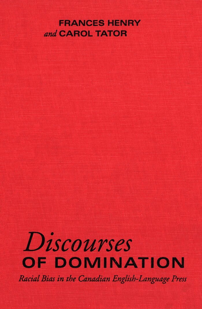 Frances Henry, Carol Tator - Discourses of Domination, E-bok