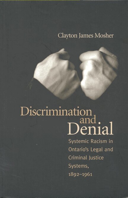 Clayton James Mosher - Discrimination and Denial, E-bok