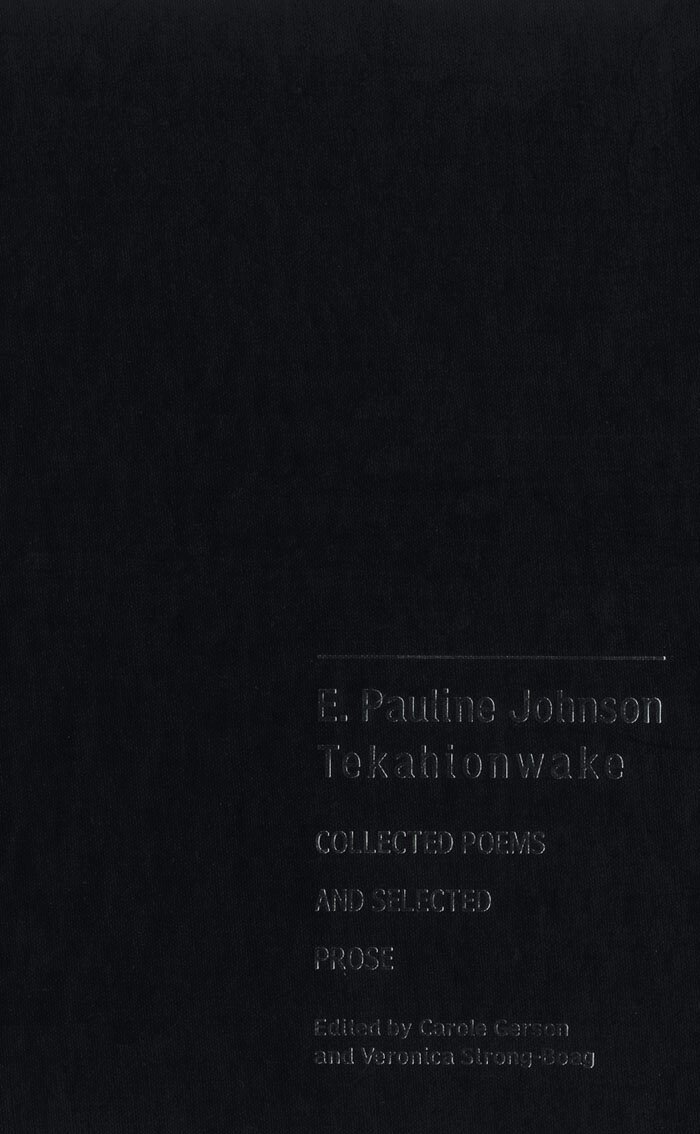 E. Pauline Johnson, Carole Gerson, Veronica Strong-Boag - E. Pauline Johnson, Tekahionwake, E-bok