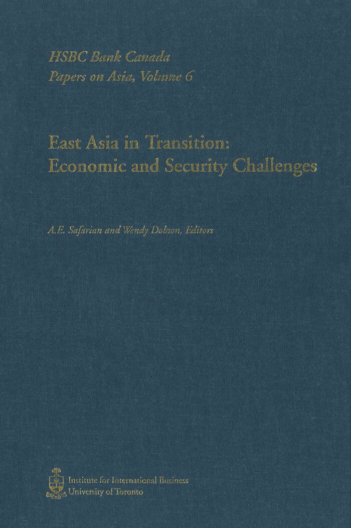 Wendy Dobson, A.E. Safarian - East Asia in Transition, E-bok