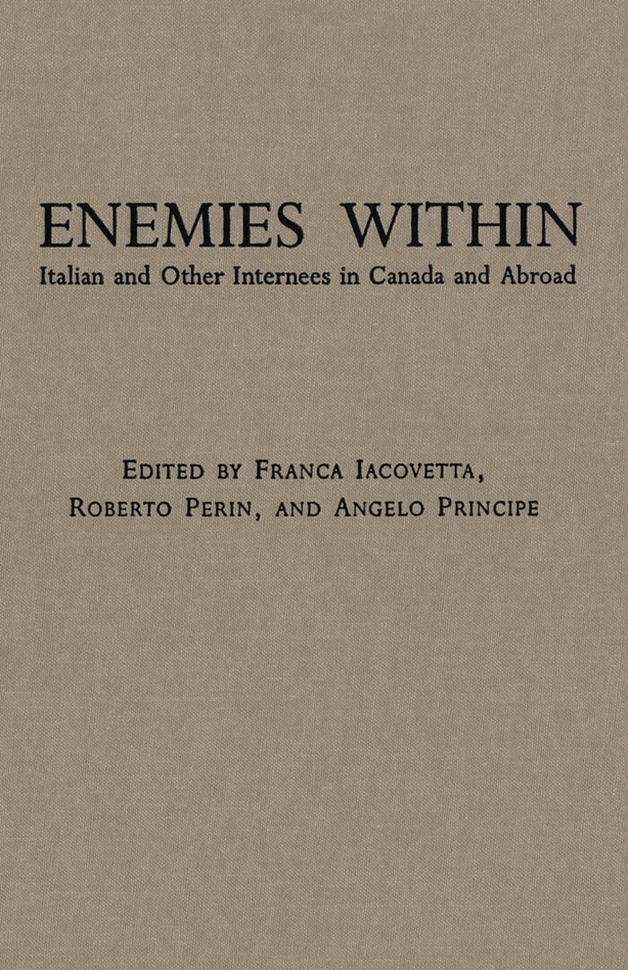Franca Iacovetta, Roberto Perin, Angelo Principe - Enemies Within, E-bok