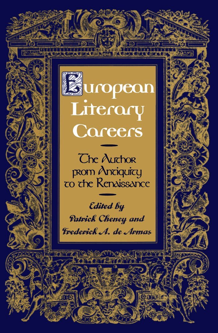 Patrick Cheney, Frederick A. de Armas - European Literary Careers, E-bok
