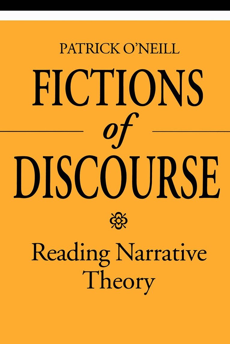 Patrick O'Neill - Fictions of Discourse, E-bok