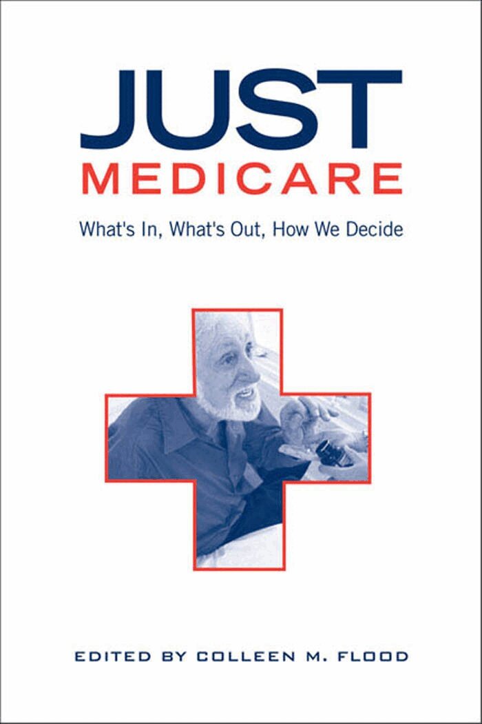 Colleen M, Flood - Just Medicare, E-bok