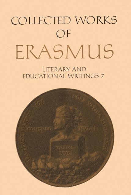 Desiderius Erasmus, Elaine Fantham - Collected Works of Erasmus, E-bok