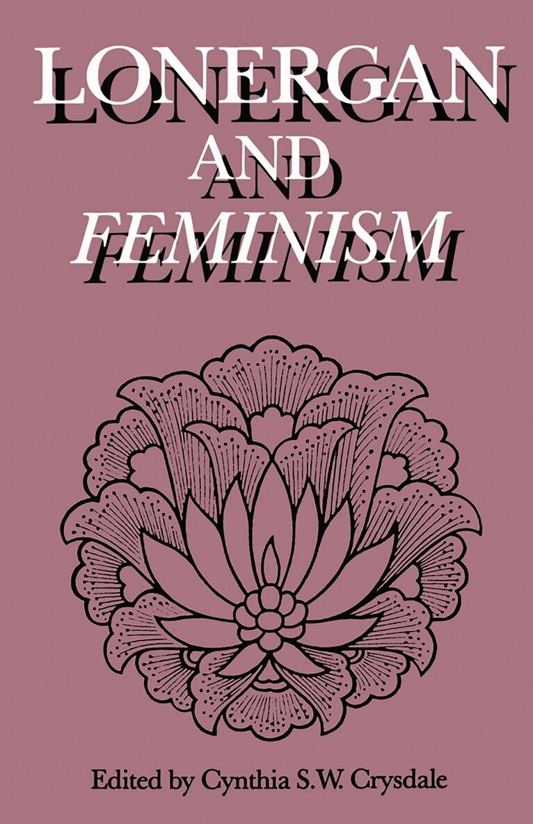 Cynthia S. W. Crysdale - Lonergan and Feminism, E-bok