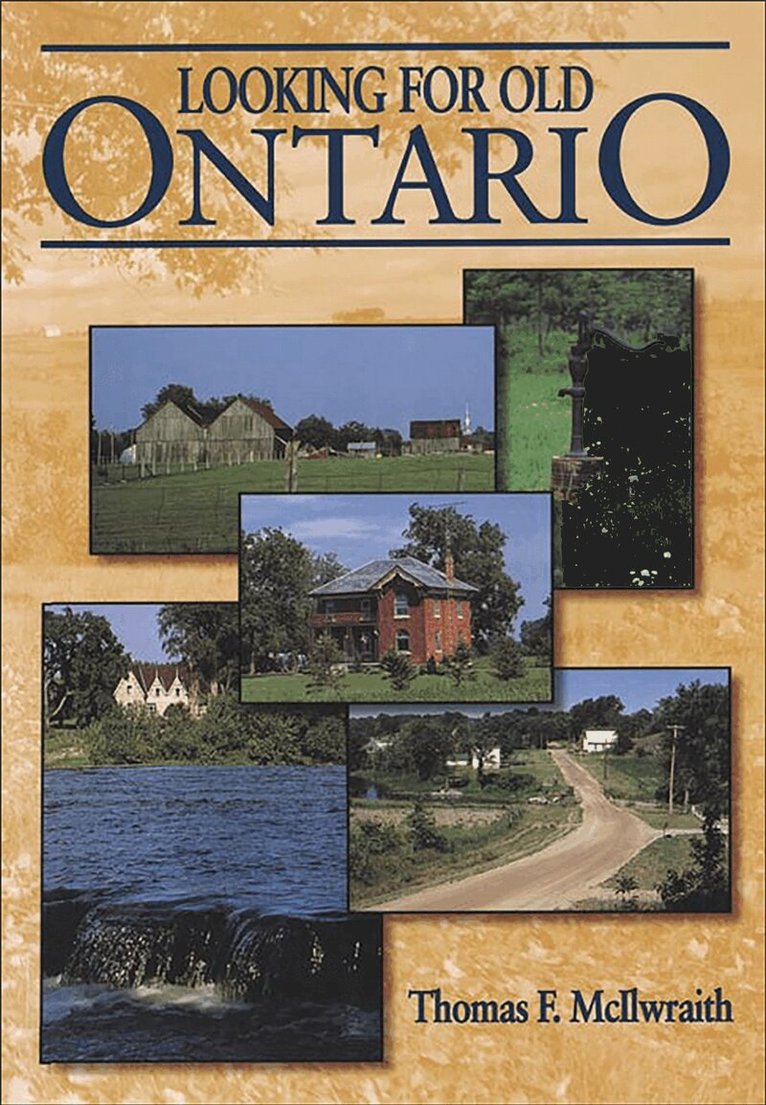 Thomas McIlwraith - Looking for Old Ontario, E-bok