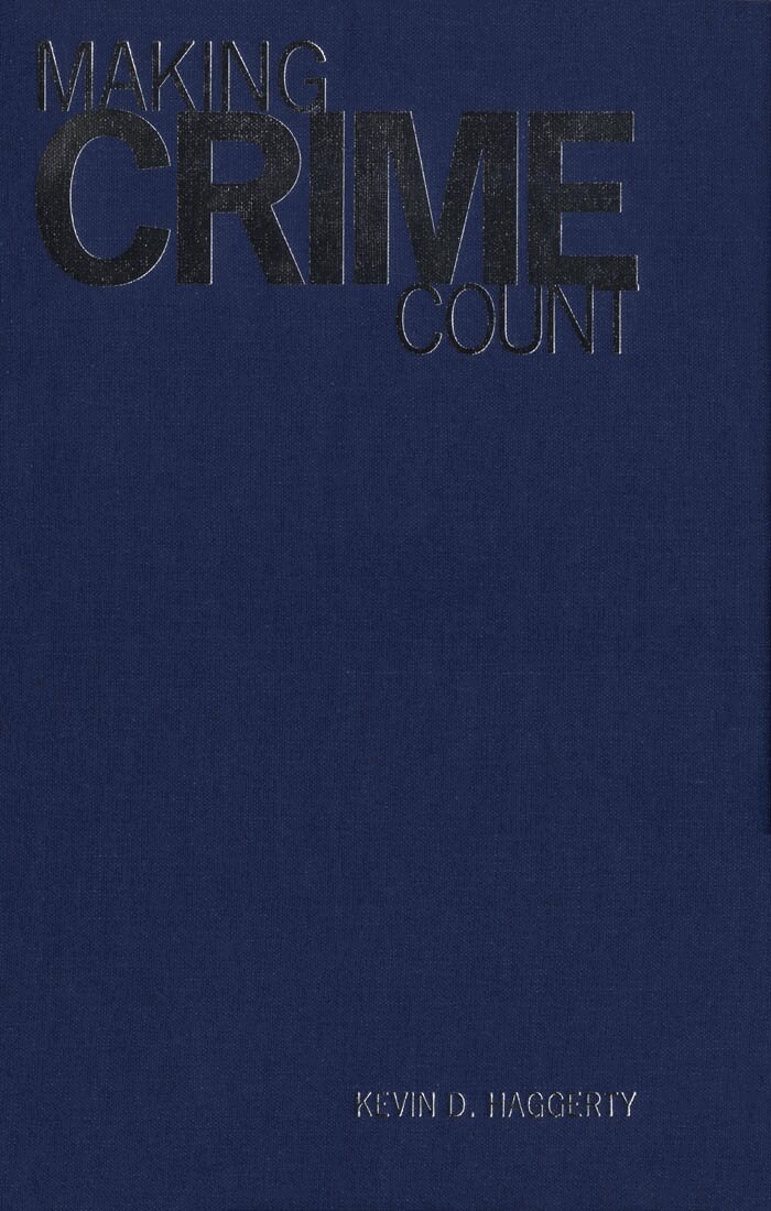 Kevin D. Haggerty - Making Crime Count, E-bok