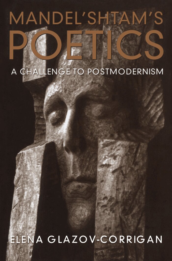 Elena Glazov-Corrigan - Mandel'shtam's Poetics, E-bok