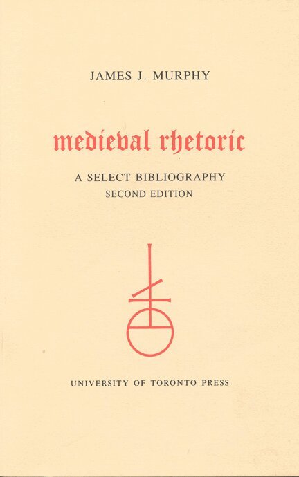 James J. Murphy - Medieval Rhetoric, E-bok
