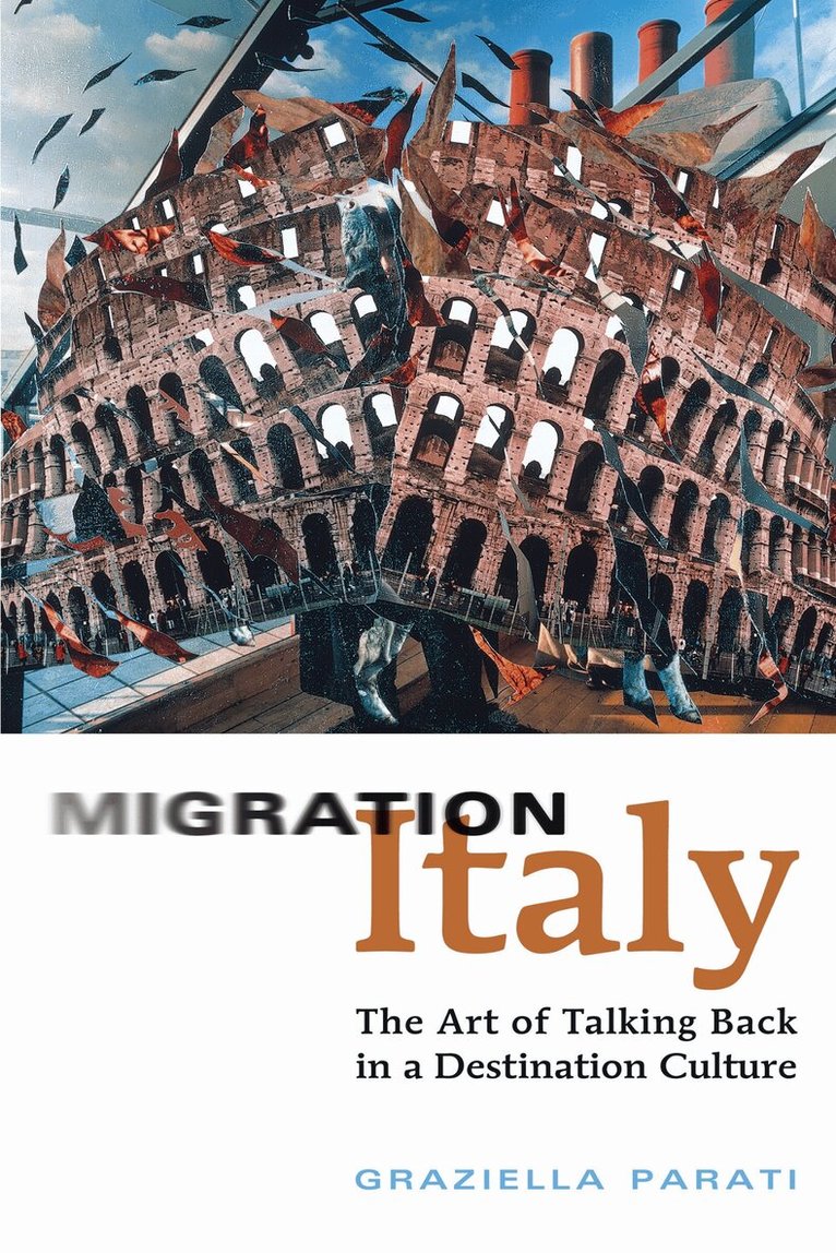 Graziella Parati - Migration Italy, E-bok