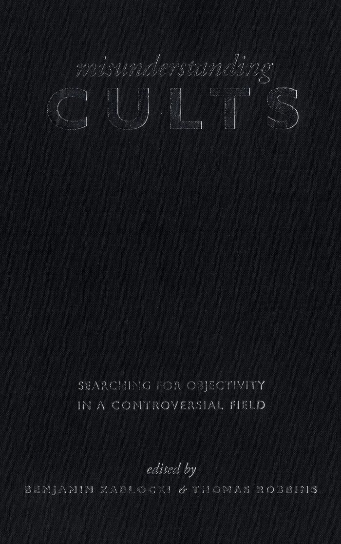 Benjamin Zablocki, Thomas Robbins - Misunderstanding Cults, E-bok