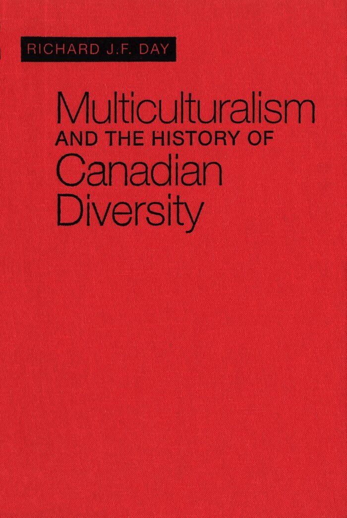 Richard J.F. Day - Multiculturalism and the History of Canadian Diversity, E-bok