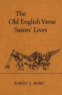 Old English Verse Saints Lives