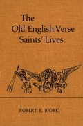 Old English Verse Saints Lives