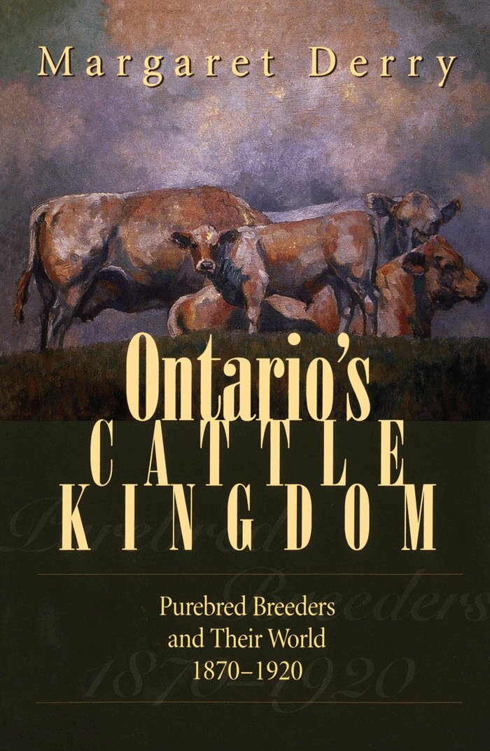 Margaret E. Derry - Ontario's Cattle Kingdom, E-bok