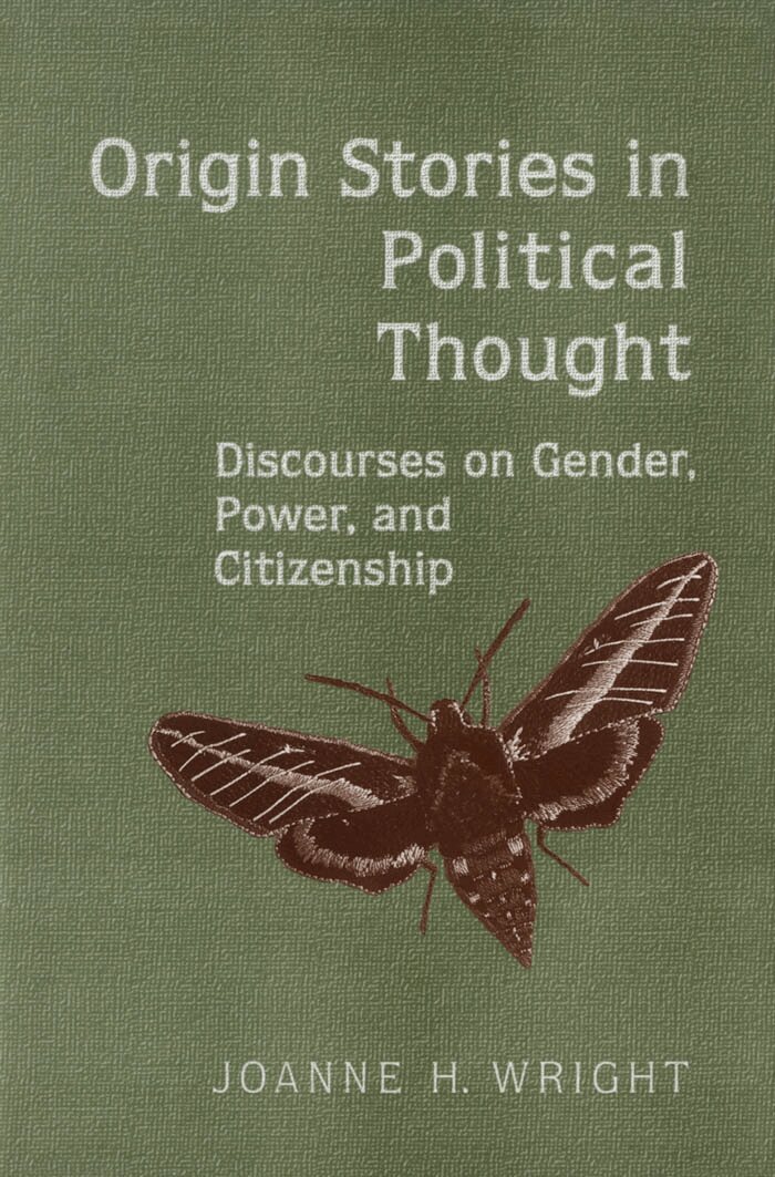Joanne H. Wright - Origin Stories in Political Thought, E-bok