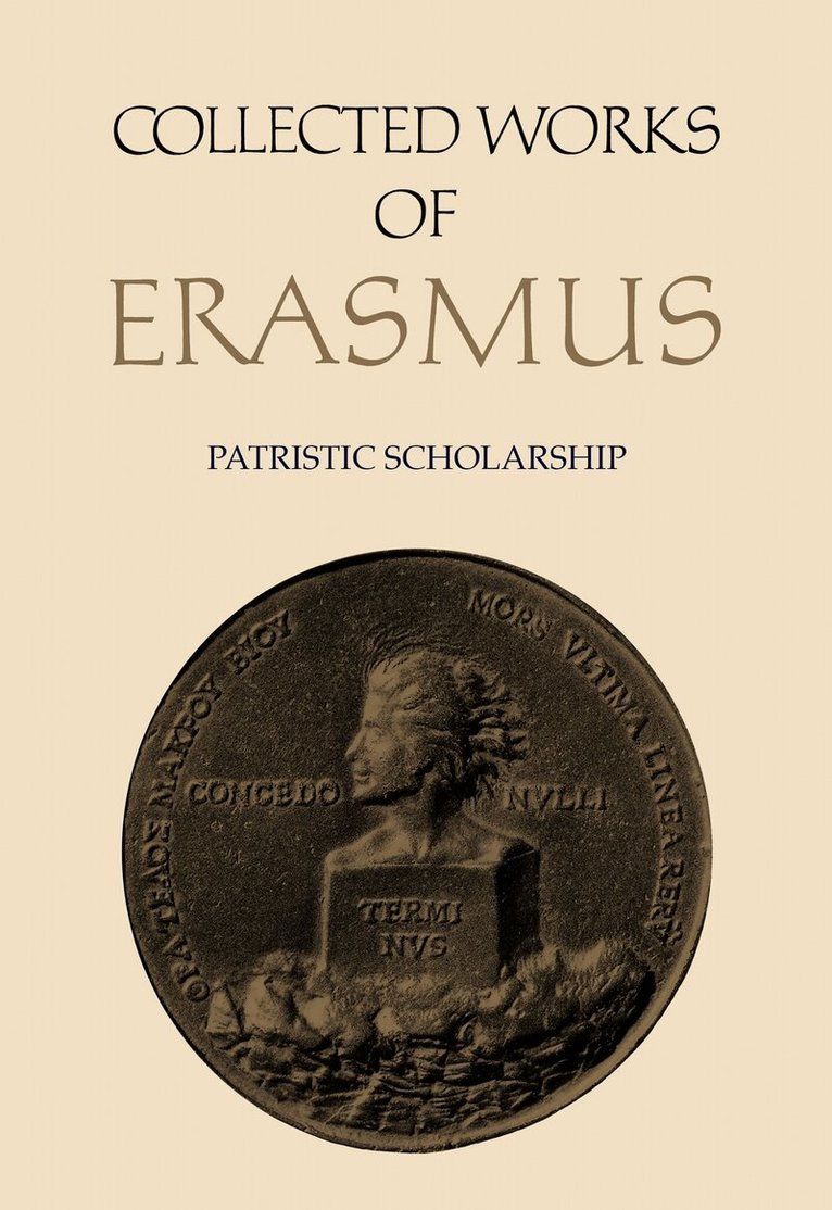 Desiderius Erasmus, James F. Brady, John C. Olin - Collected Works of Erasmus, E-bok
