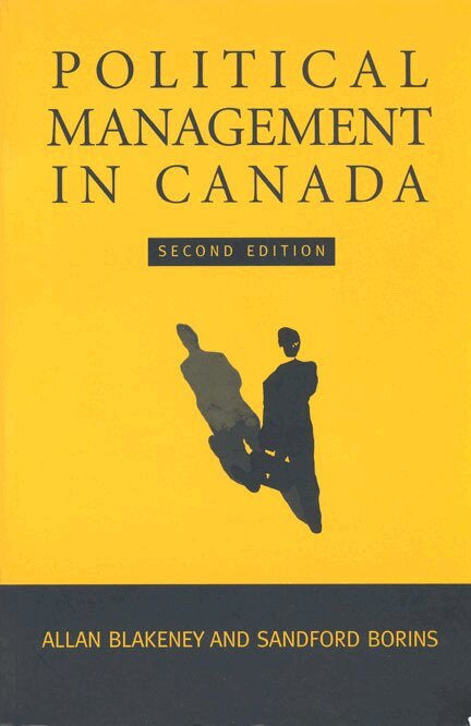 Allan Blakeney, Sandford Borins - Political Management in Canada, E-bok