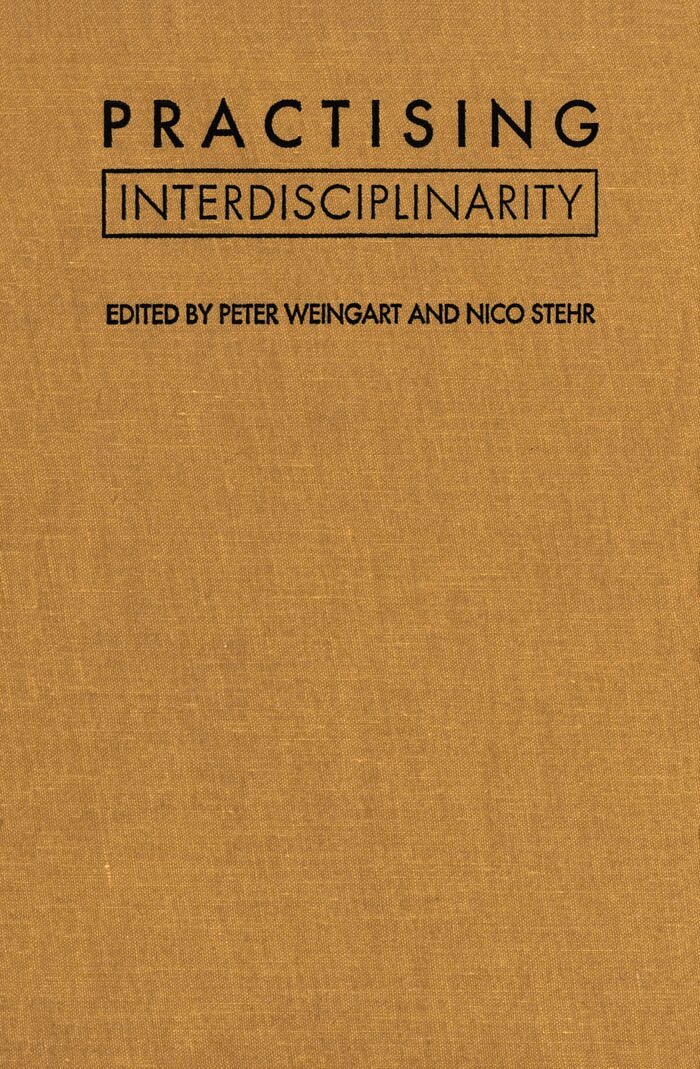 Nico Stehr, Peter Weingart - Practising Interdisciplinarity, E-bok