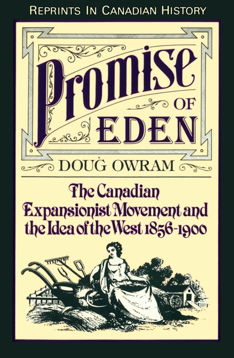 Doug Owram - Promise of Eden, E-bok