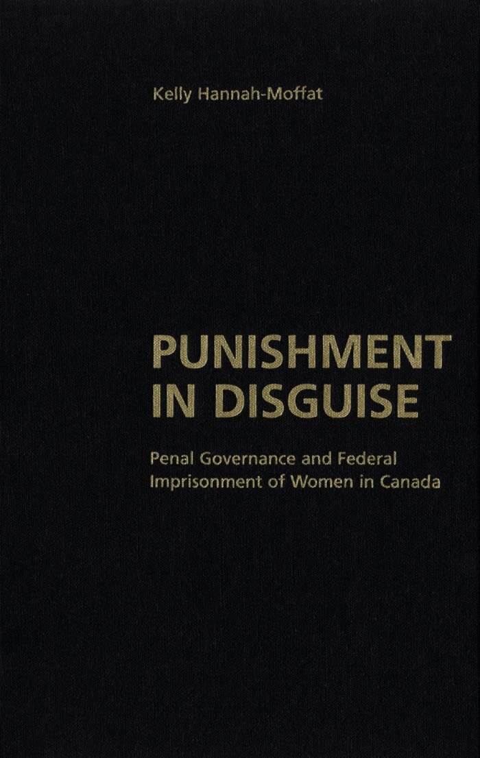 Kelly Hannah-Moffat - Punishment in Disguise, E-bok