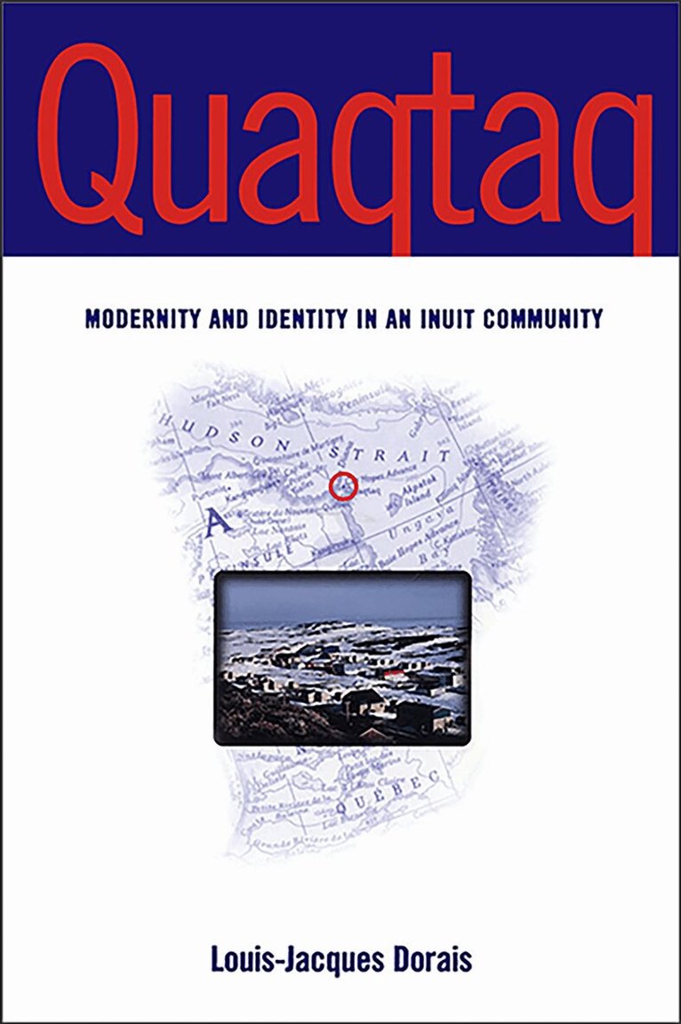 Louis-Jacques Dorais - Quaqtaq, E-bok