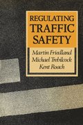 Regulating Traffic Safety