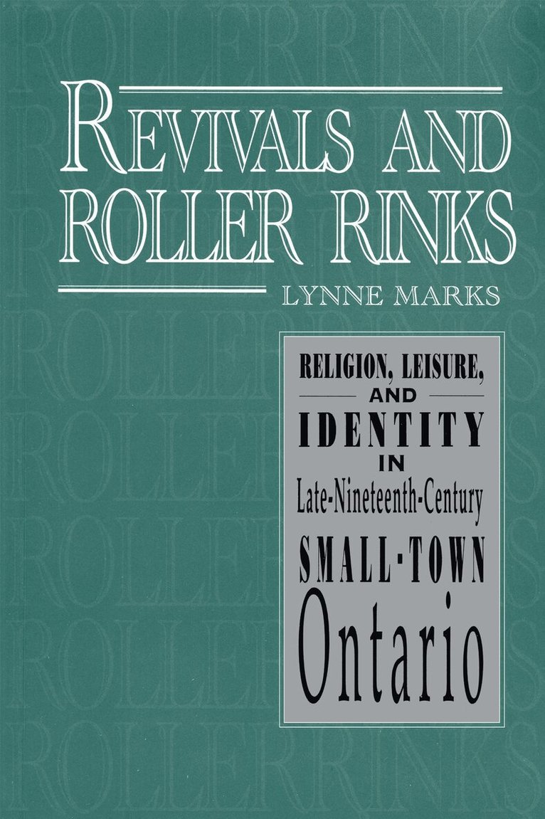 Lynne Marks - Revivals and Roller Rinks, E-bok