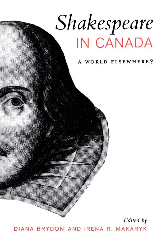 Diana Brydon, Irena Makaryk - Shakespeare in Canada, E-bok