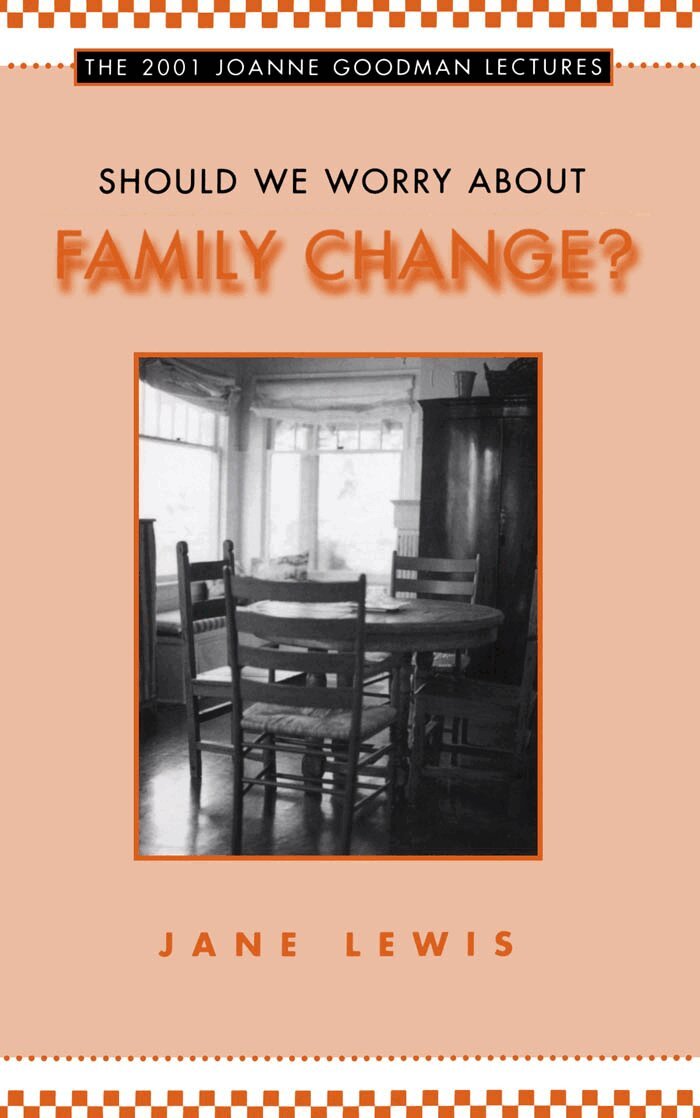 Jane Lewis - Should We Worry About Family Change?, E-bok