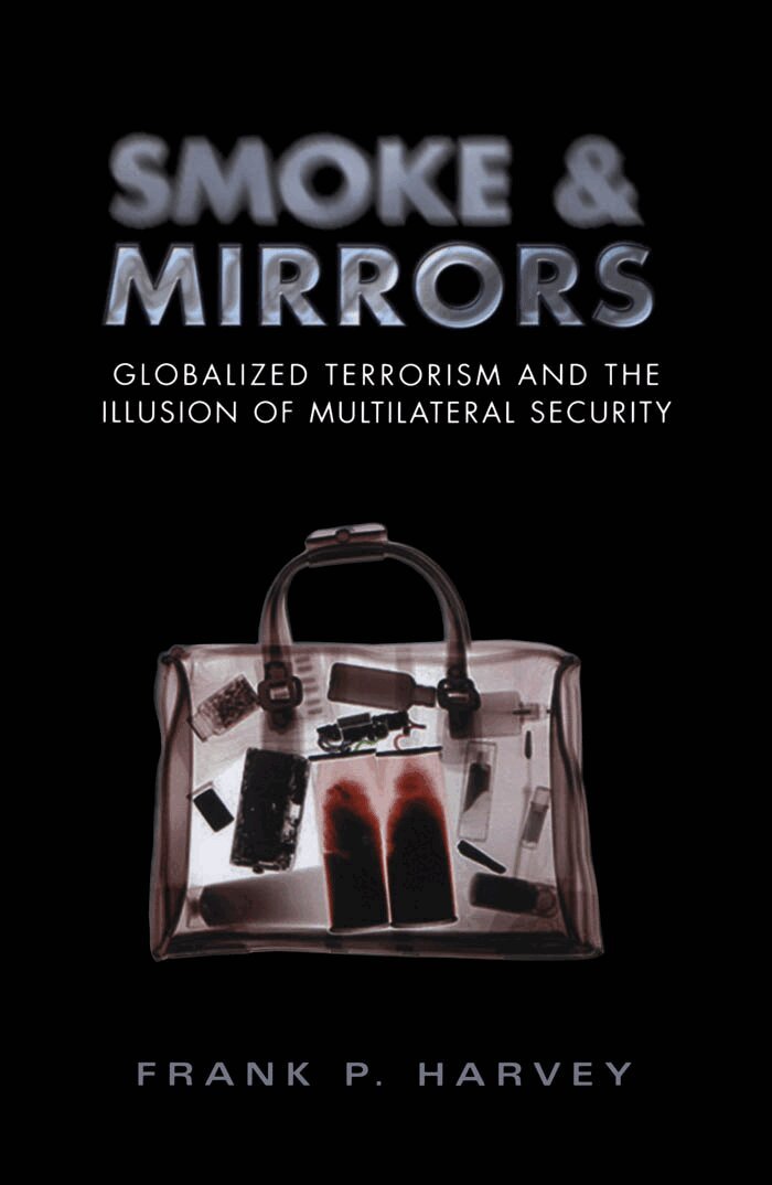 Frank P. Harvey - Smoke and Mirrors, E-bok
