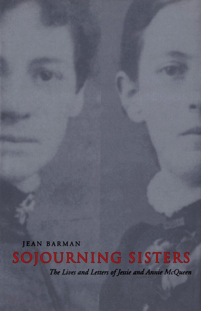Jean Barman - Sojourning Sisters, E-bok