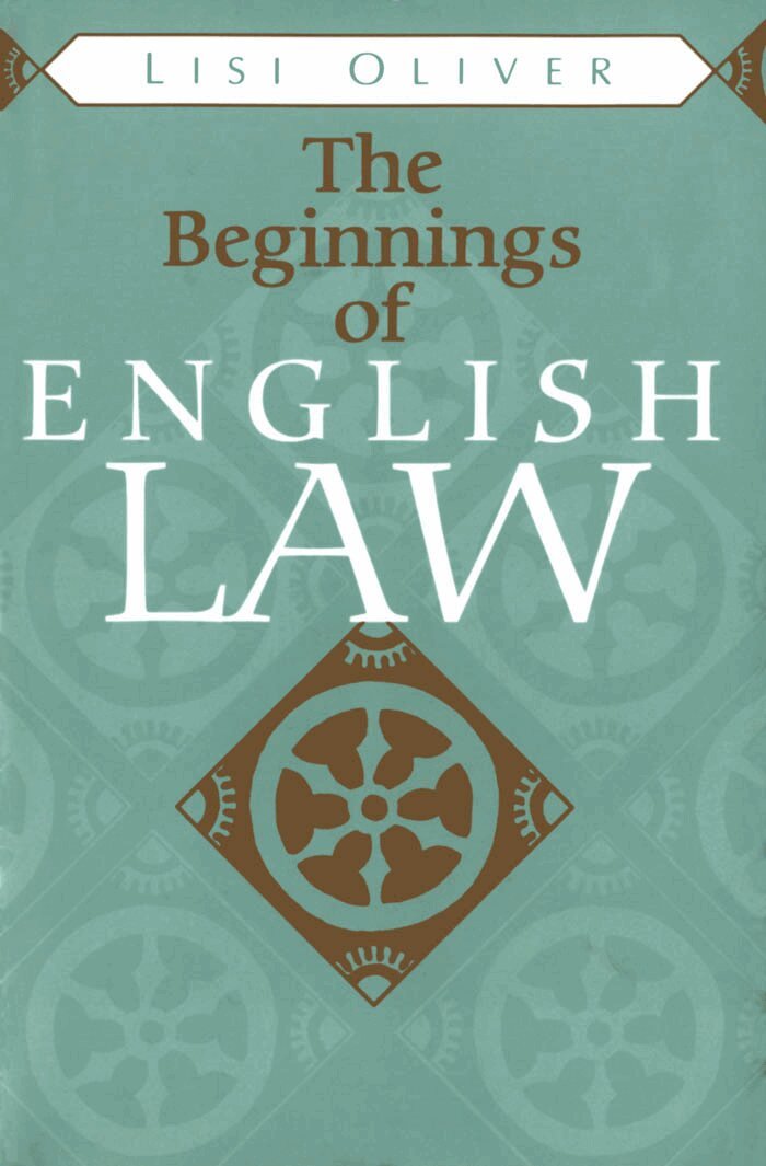 Lisi Oliver - Beginnings of English Law, E-bok