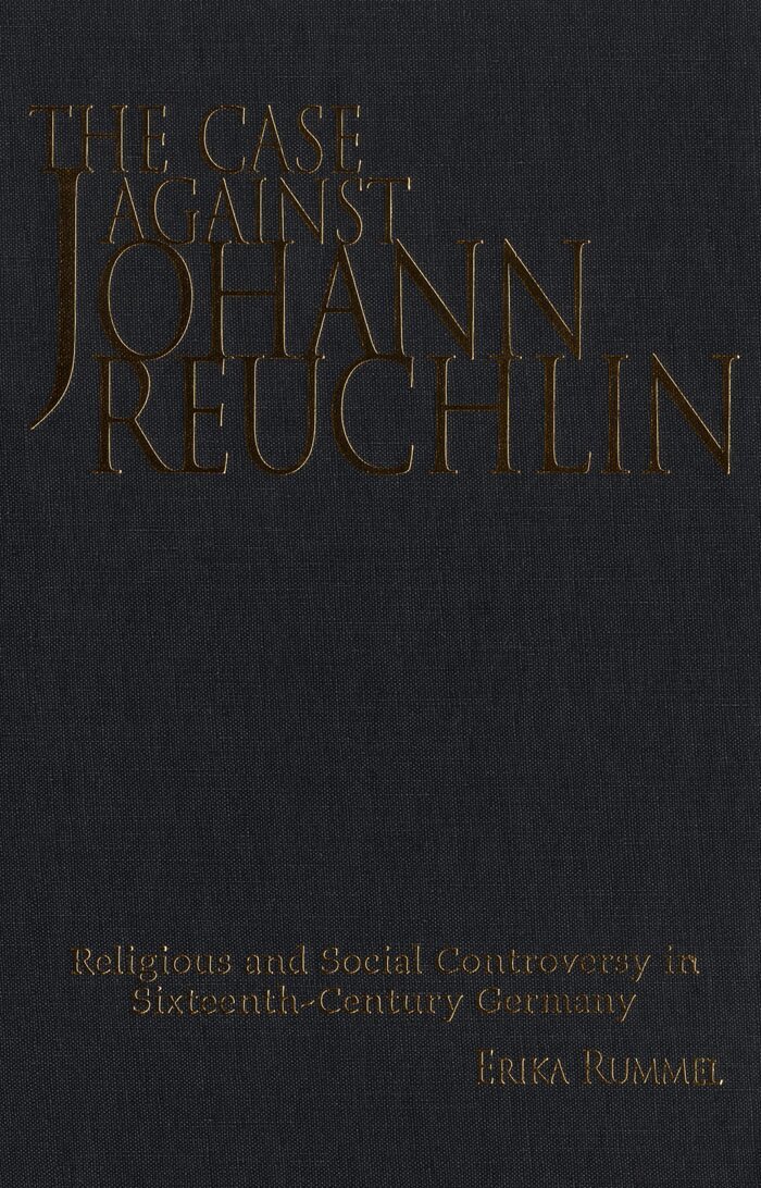 Erika Rummel - Case Against Johann Reuchlin, E-bok