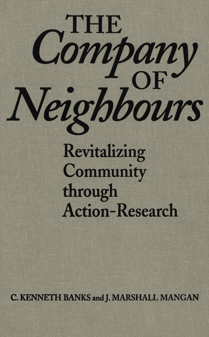 C. Kenneth Banks, J. Marshall Mangan - Company of Neighbours, E-bok
