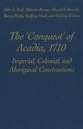 'Conquest' of Acadia, 1710