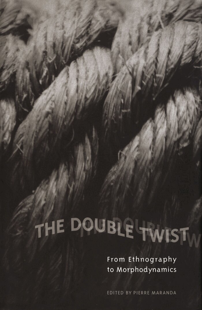 Pierre Maranda - Double Twist, E-bok