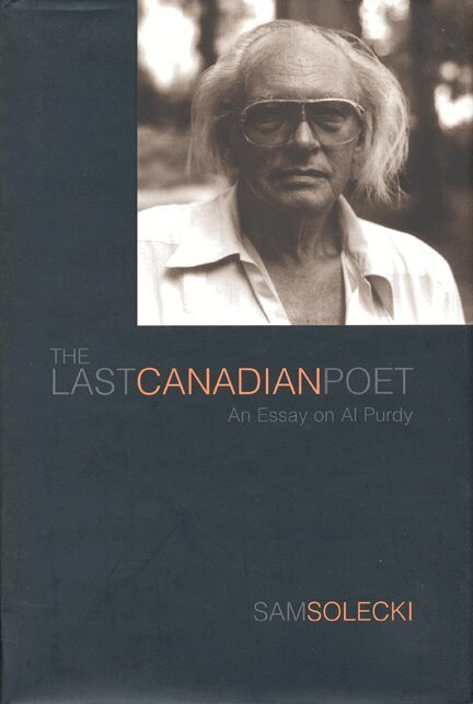 Sam Solecki - Last Canadian Poet, E-bok