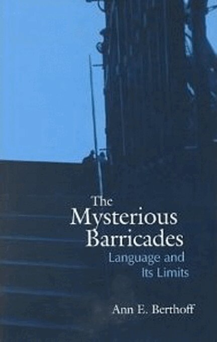 Ann E. Berthoff - Mysterious Barricades, E-bok