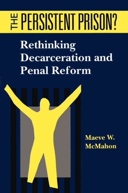 Maeve McMahon - Persistent Prison?, E-bok. Tillgänglighet: Lägg i varukorg
