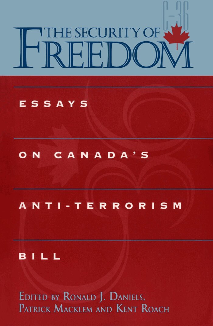 Ronald Daniels, Patrick Macklem, Kent Roach - Security of Freedom, E-bok