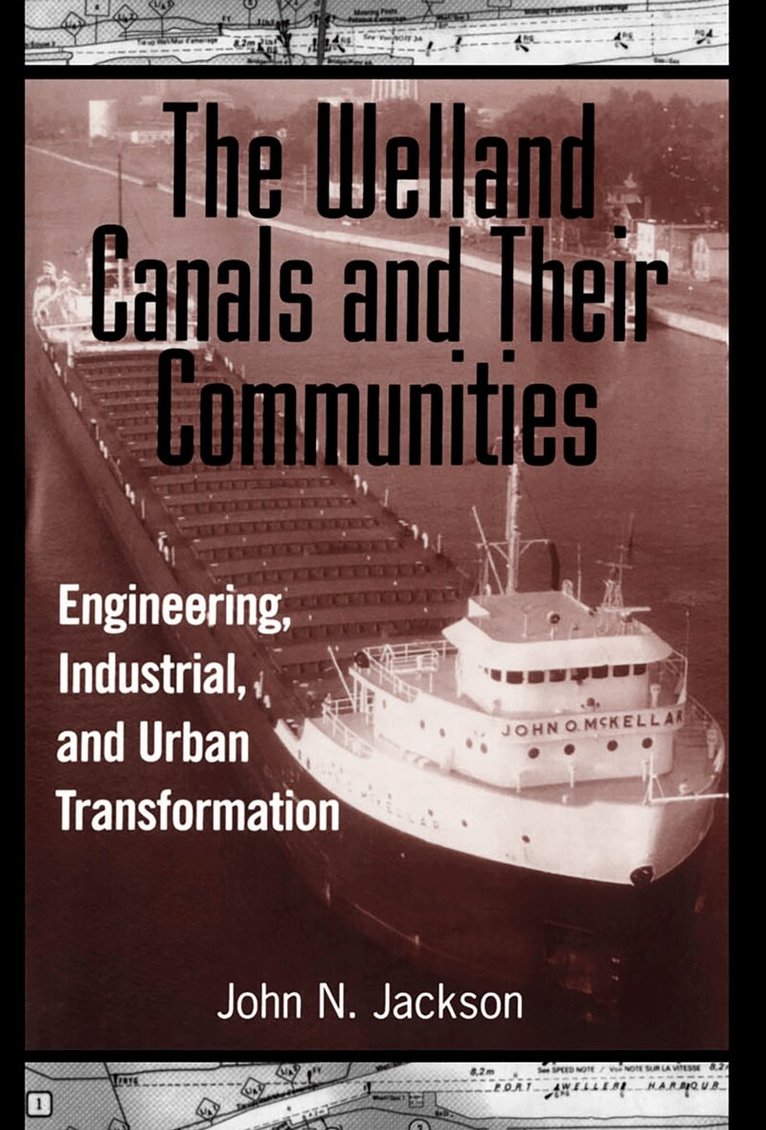 Welland Canals and Their Communities
