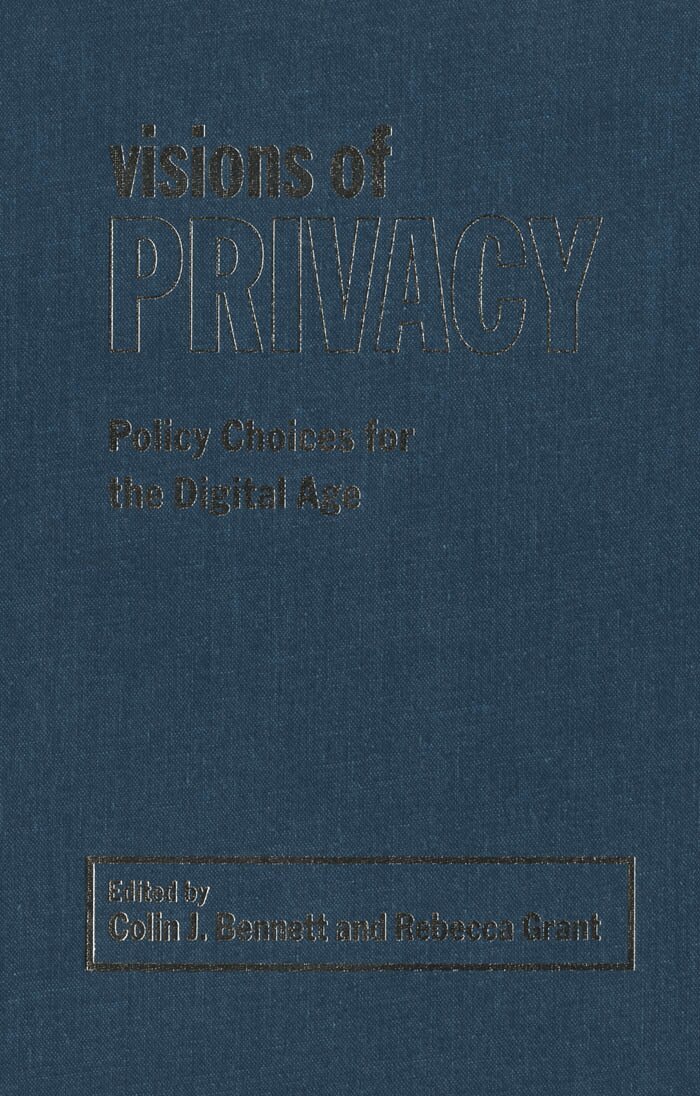 Colin J. Bennett, Rebecca Grant - Visions of Privacy, E-bok