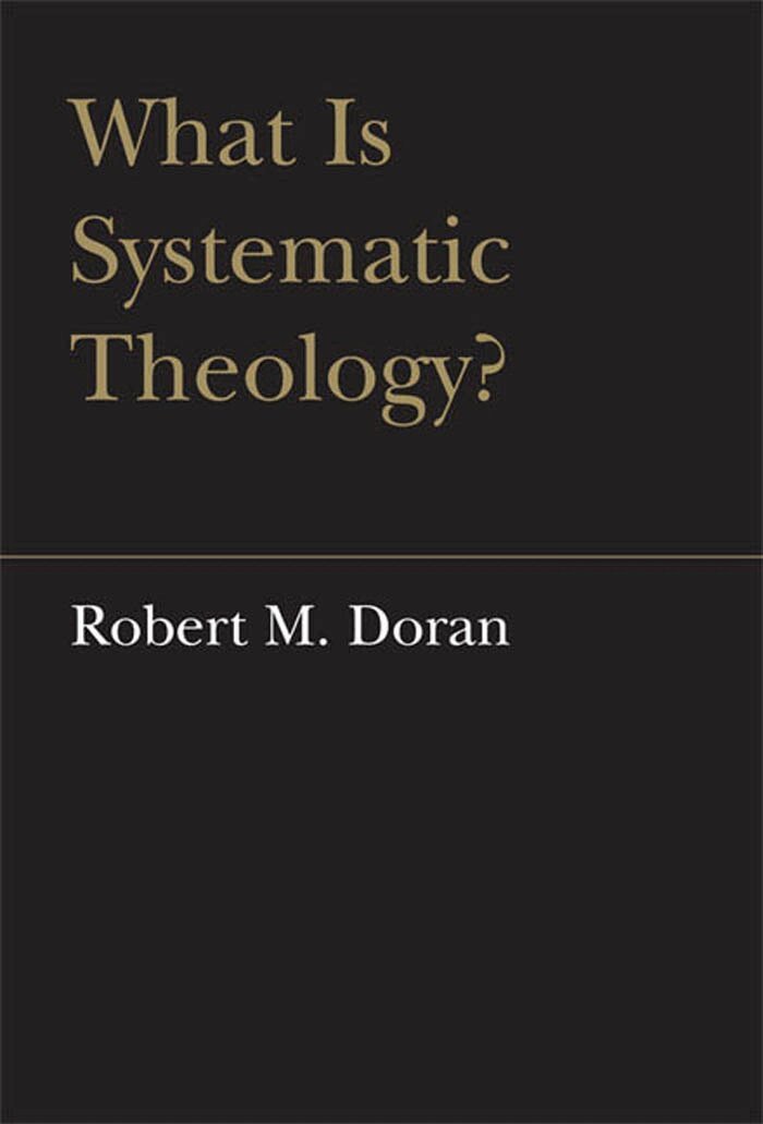 Robert Doran, S.J. - What Is Systematic Theology?, E-bok