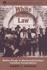 Sidney L. Harring - White Man's Law, E-bok