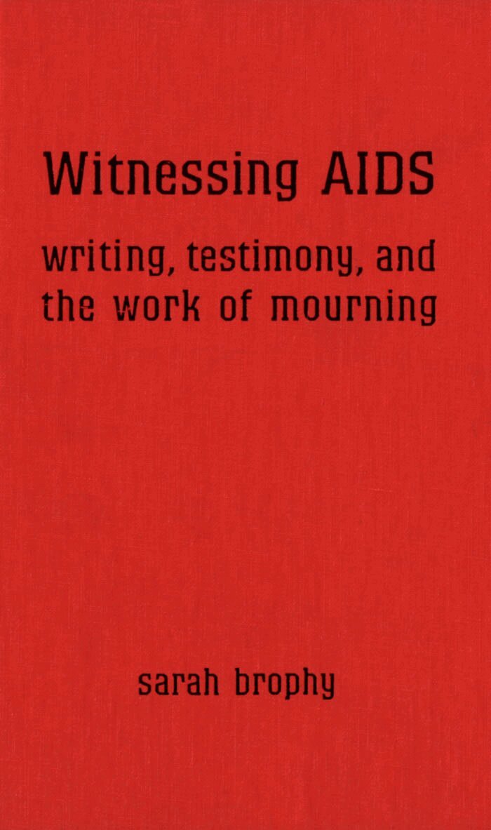 Sarah Brophy - Witnessing AIDS, E-bok