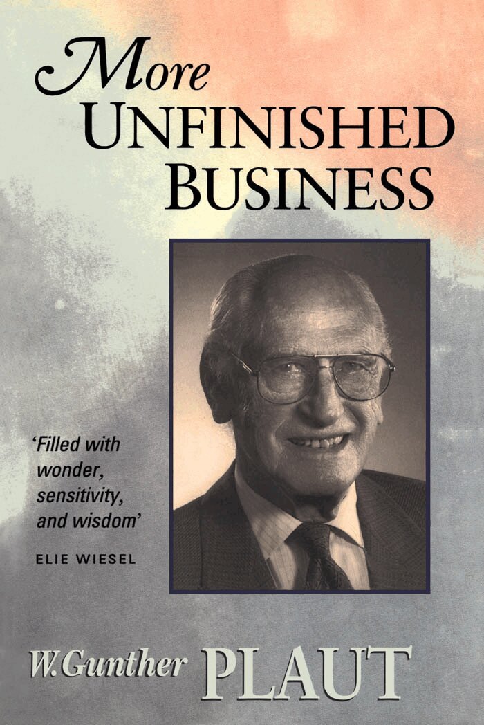 W. Gunther Plaut - More Unfinished Business, E-bok