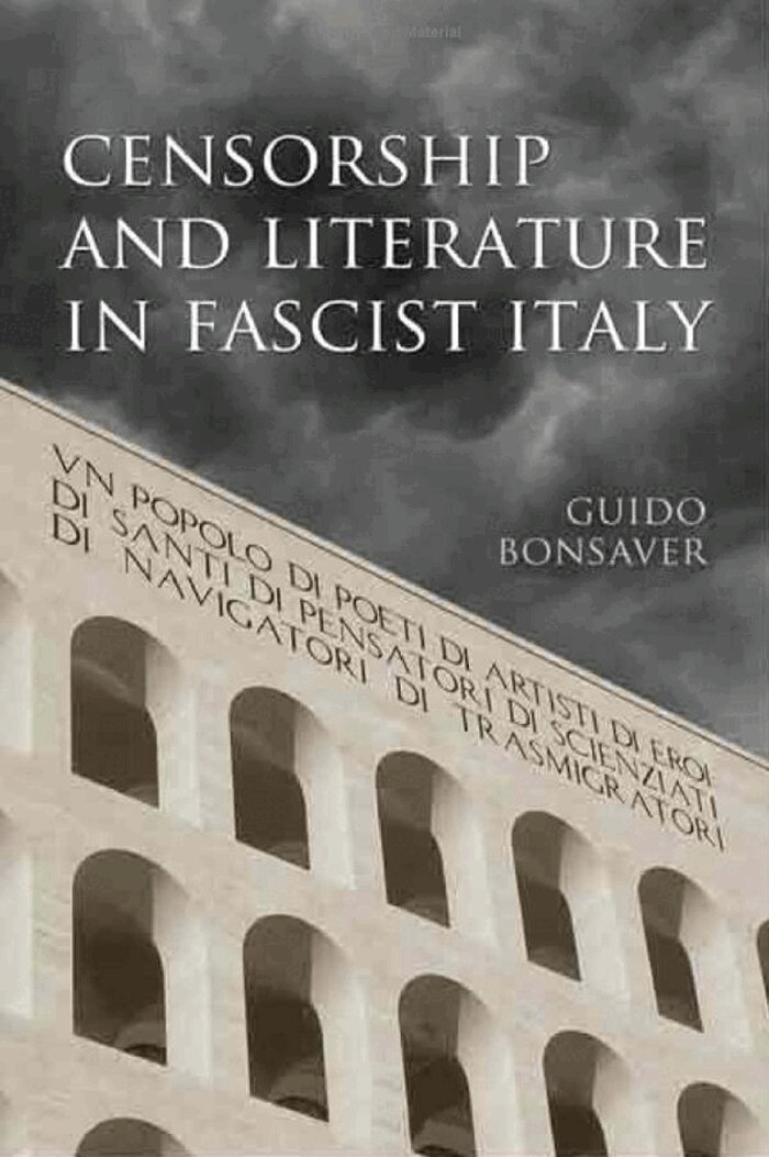 Guido Bonsaver - Censorship and Literature in Fascist Italy, E-bok